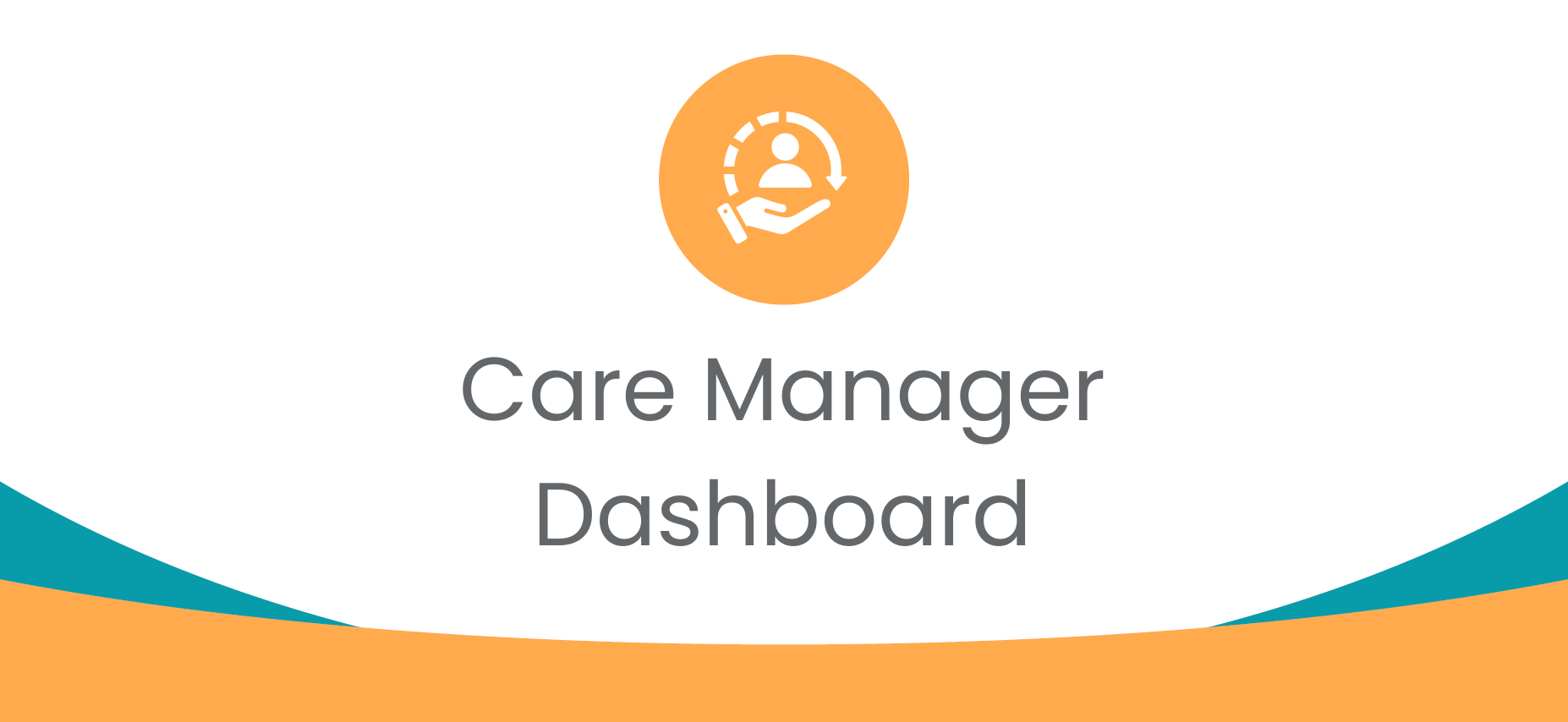 HWS Care Manager Dashboard