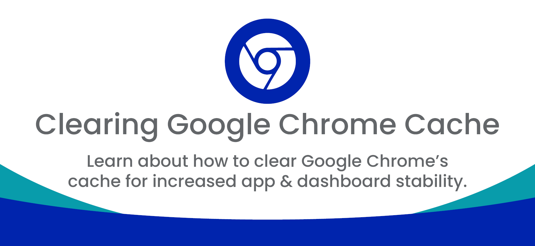 Clearing Google Chrome Cache