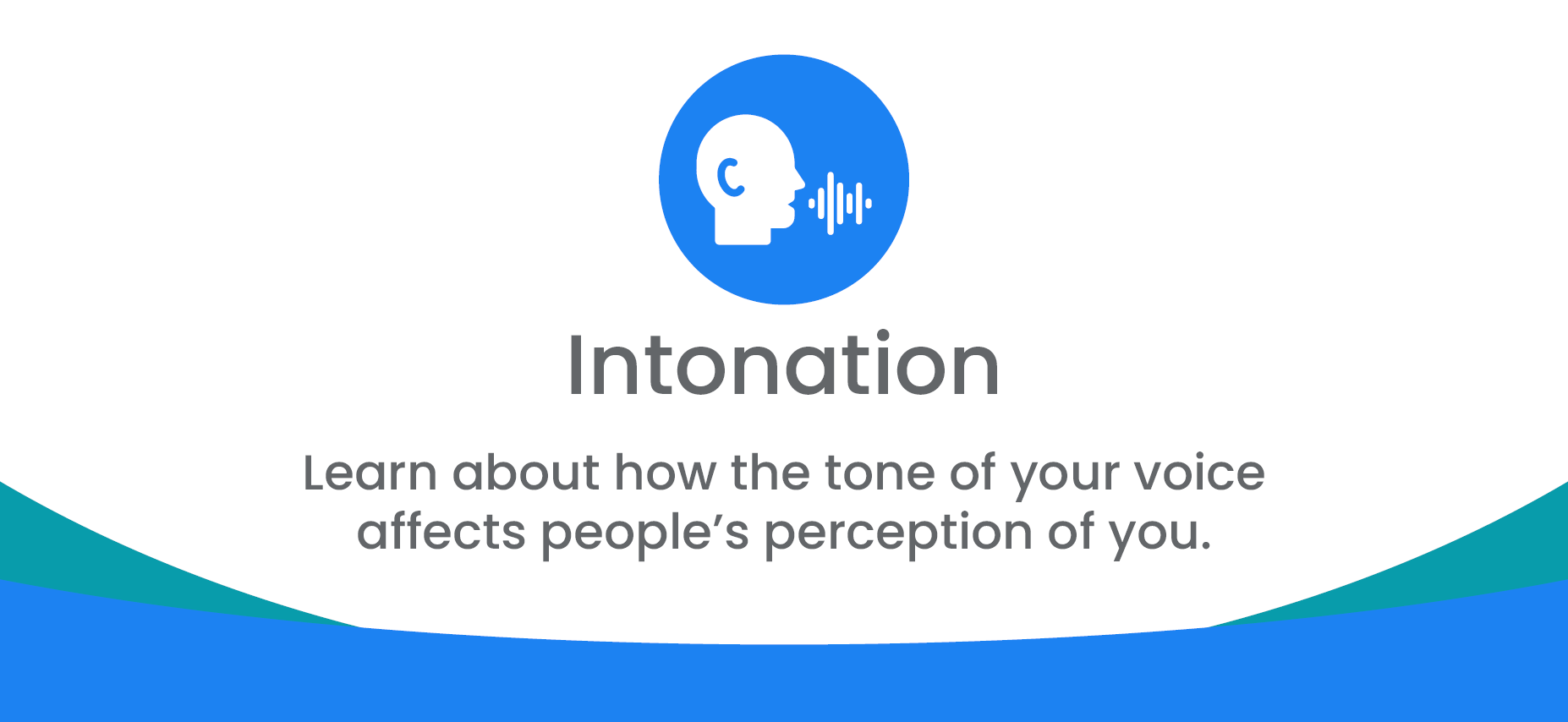Effective Communication with Intonation