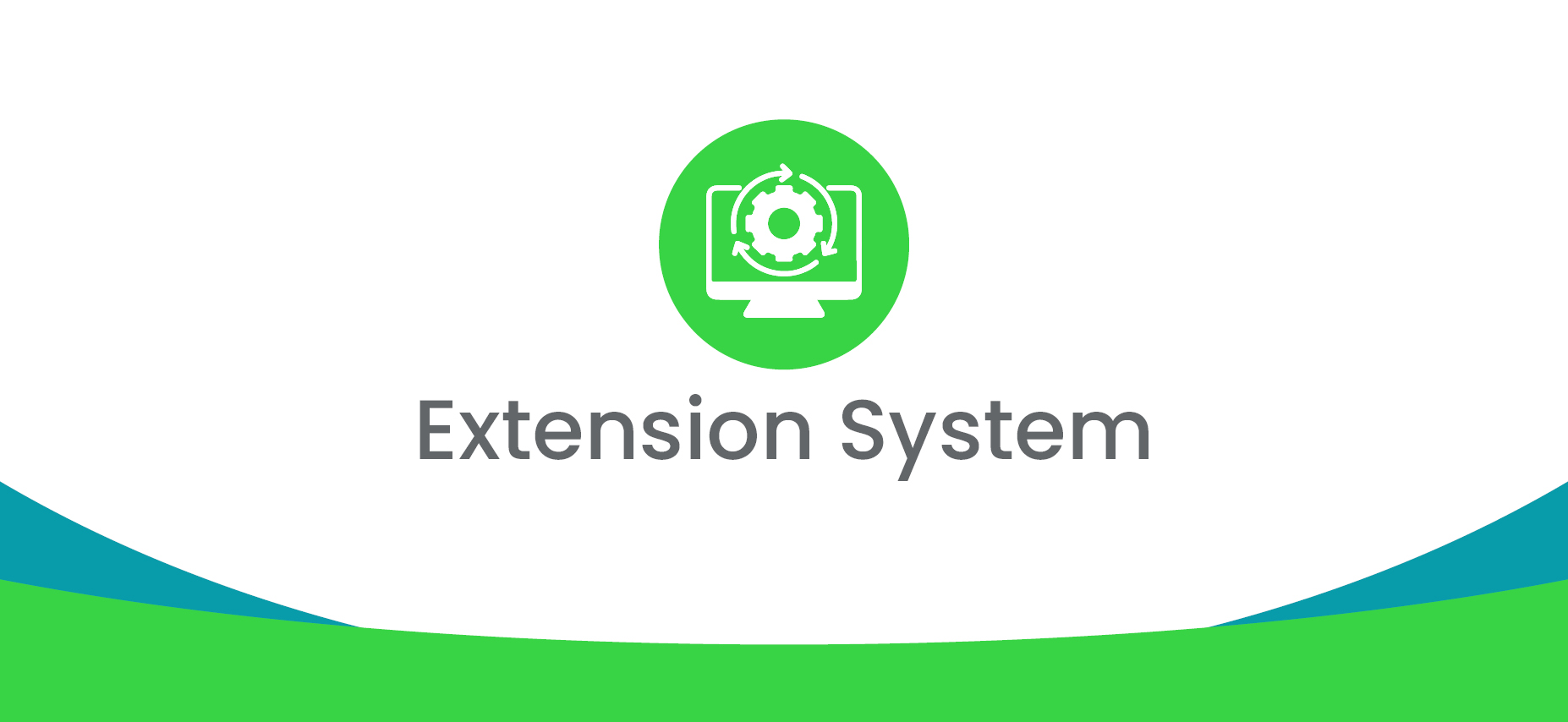 Extension System