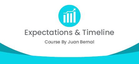 Expectations and Timeline
