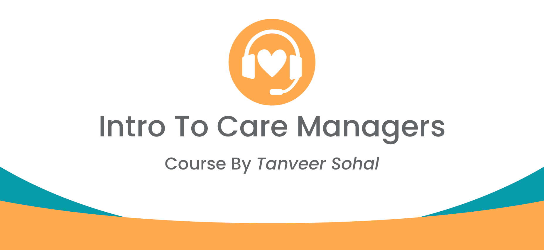 Intro to Care Managers