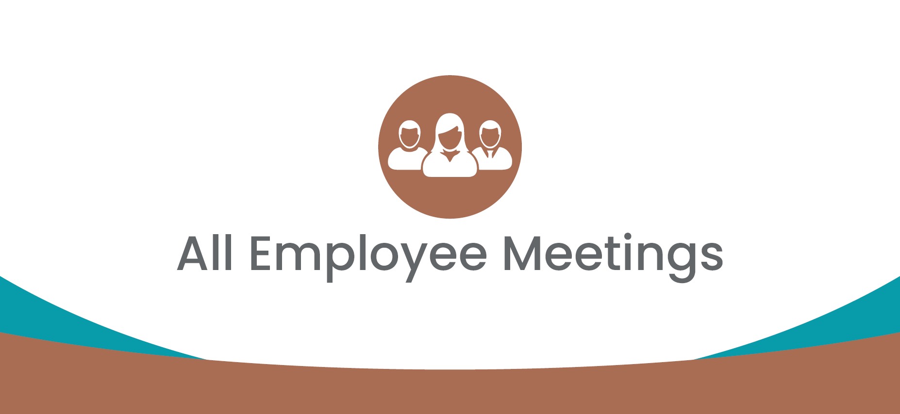 All Employee Meetings