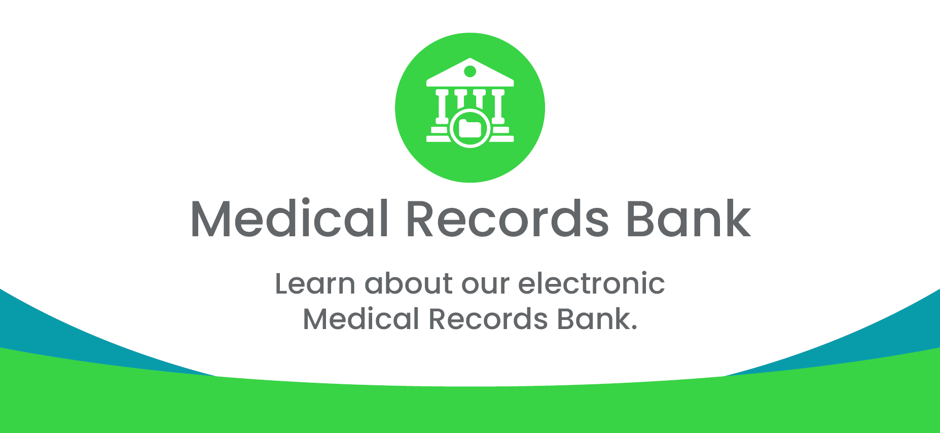 Medical Records Bank